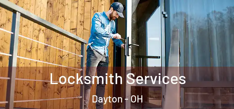 Locksmith Services Dayton - OH