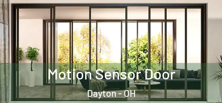  Motion Sensor Door Dayton - OH